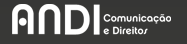 ANDI - Comunicação e Direitos