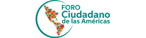Foro Ciudadano de las Américas Foro Ciudadano de las Américas